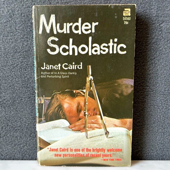 Murder Scholastic by Janet Caird Paperback Book 1967 Ace Publishing - Picture 1 of 6